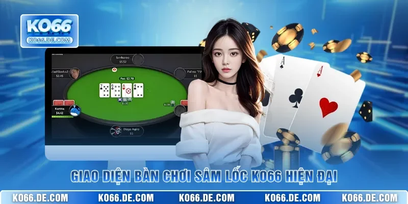 Giao diện bàn chơi Sâm Lốc KO66 hiện đại